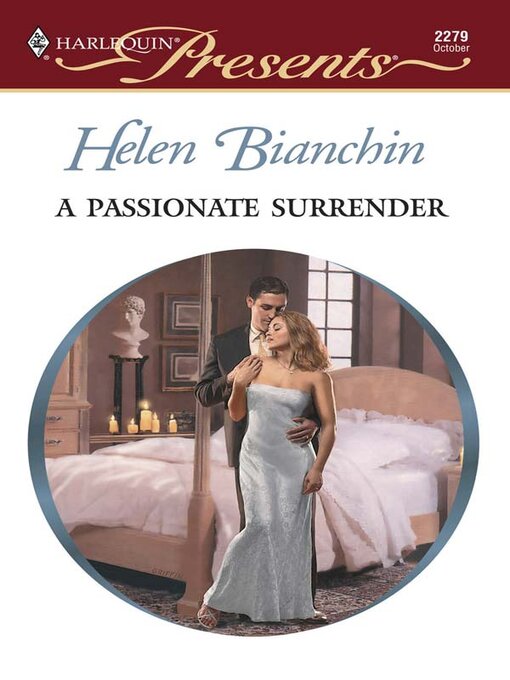 Title details for Passionate Surrender by Helen Bianchin - Available